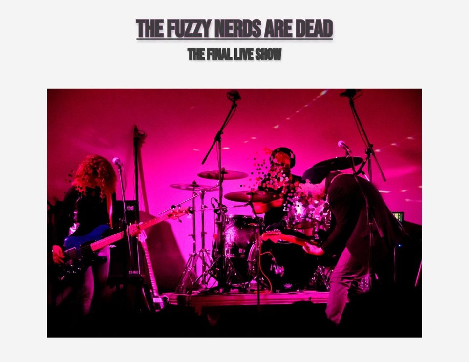 The-Fuzzy-Nerds-The-Fuzzy-Nerds-Are-Dead-The-Final-Live-Show-Album-Artwork-2023-960x741